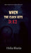 When the Clock hits 3: 12: Some memories are better left buried by Disha Bhatia