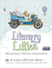 Literary Littles Elementary Fiction Curriculum by Laura Dicarlo Short