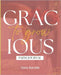 Gracious to Grow: Faith Journal by Randle, Tiara K.