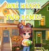 One Heart, Two Homes by Chantelle York