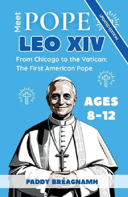Meet Pope Leo XIV by Paddy Bréagnamh