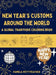 New Year's Customs Around the World: A Global Traditions Coloring Book by Pamela Pettyfeather
