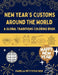 New Year's Customs Around the World: A Global Traditions Coloring Book by Pamela Pettyfeather