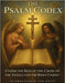 The Psalm Codex: Activating the Kingdom Age Through Praise, Light, and Frequency by For Christ, An Ambassador