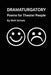 Dramaturgatory by Matt Schatz