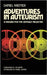 Adventures in Auteurism by Kremer, Daniel