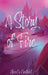 A Story of Fire by Alice G. Gosfield