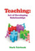 Teaching: Art of Developing Relationships by Mark Fairbank