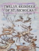 Twelve Reindeer of St. Nicholas by Nupri Euriblum