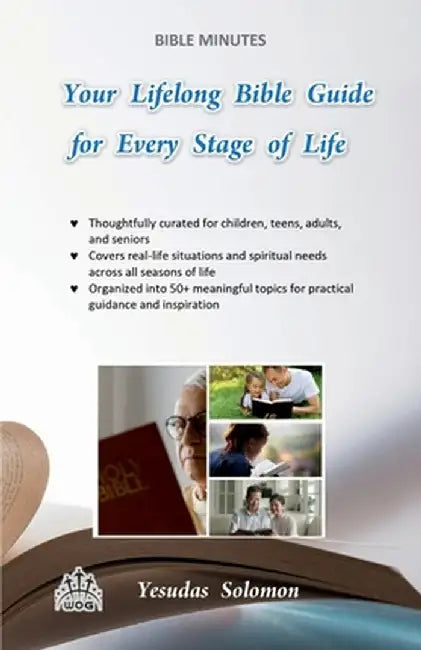 Your Lifelong Bible Guide for Every Stage of Life by Yesudas Solomon