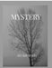 Mystery by Ayushi Singh