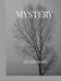 Mystery by Ayushi Singh