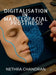 Digitalisation in Maxillofacial Prosthesis by Dr Nethra Chandran