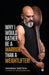 Why I Would Rather Be a Warrior Than a Weightlifter! by Yashesh Shethia