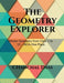 The Geometry Explorer: Master The Concepts of Geometry from Class 1 to 12 by Fie Chanchal Dass