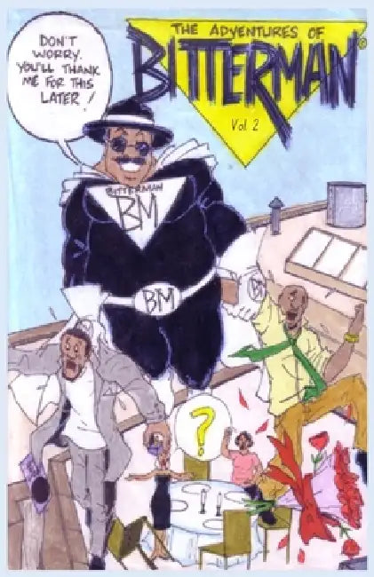 The Adventures of Bitterman: Volume 2 by J. Anthony Brown