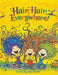 Hair, Hair Everywhere! by Jean Mueller