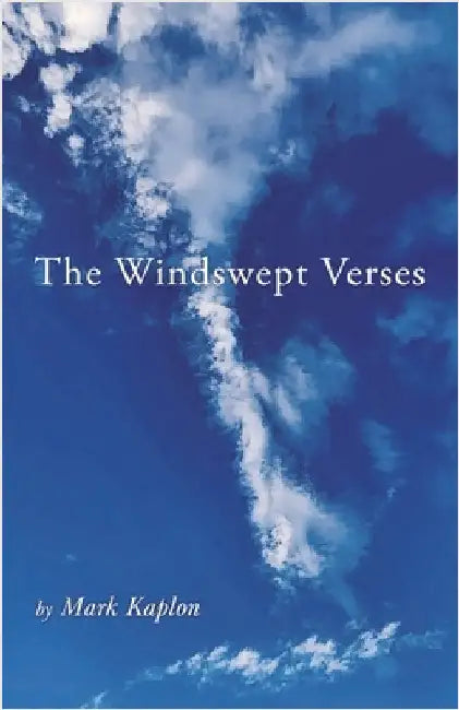 The Windswept Verses by Mark Kaplon