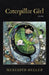 Caterpillar Girl by Meredith Heller