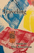 Traveling by Ellen Rosenbloom