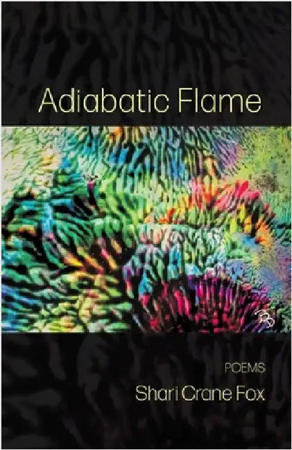 Adiabatic Flame by Fox, Shari Crane
