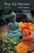 Pop-Up Shrines by Drach, Linda