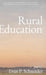 Rural Education by Evan P. Schneider