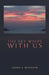 The Sky Weeps with Us by Laurel S. Peterson