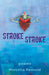 Stroke, Stroke by Marcella Remund