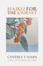 Haiku for the Journey by Cynthia T. Hahn, Monique Loubet