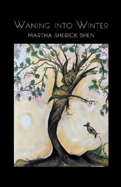 Waning into Winter by Martha Sherick Shen