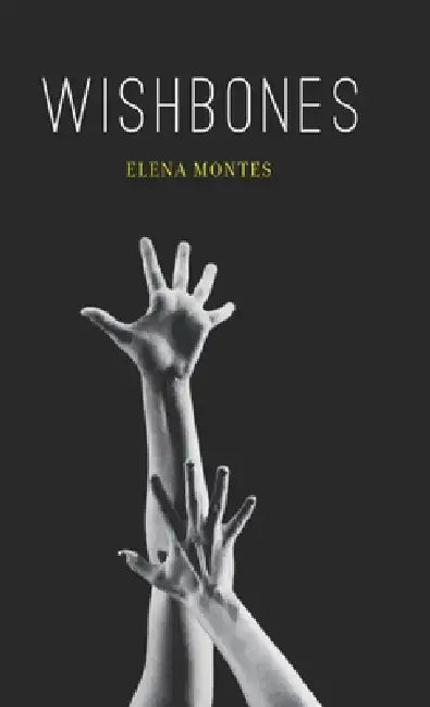 Wishbones by Elena Montes