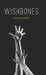 Wishbones by Elena Montes