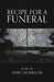 Recipe for a Funeral by Mary Eichbauer