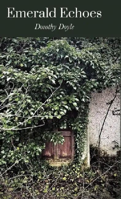 Emerald Echoes by Dorothy Doyle