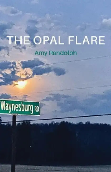 The Opal Flare by Amy Randolph