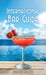 International Bar Guide by George Moore