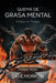 Quema De Grasa Mental, Grasa Al Fuego by Dave Morrow