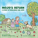 Mojo's Return: A Story of Resilience and Hope by Lishay Miran Lavi