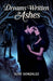 Dreams Written in Ashes by Susy Gonzalez