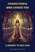 Choose People Who Choose You, A Journey to Self Love by Roselaine Geffrard