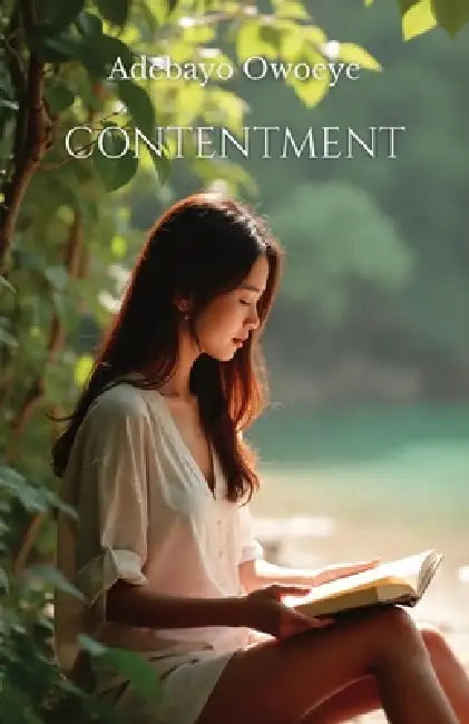 Contentment by Adebayo Owoeye