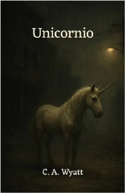 Unicornio by Wyatt, C. a.