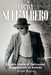 La Casa sull'Albero, La vera storia di Hollywood il rapinatore di banche by Steven Meyers