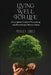 Living Well For Life, A Complete Guide to Preventing and Reversing Chronic Illness by Msw Purley Jones