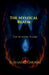The Mystical Realm: The Blazing Flame by Subhasri Ghorai