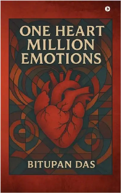 One Heart Million Emotions by Bitupan Das
