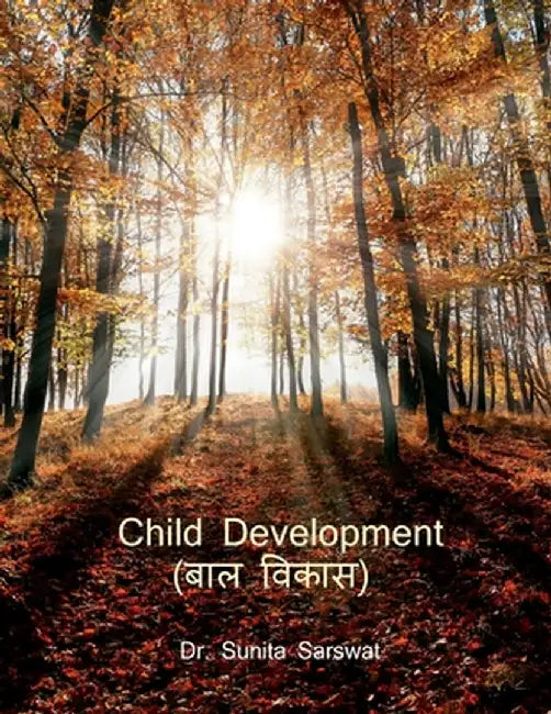 Child Development by Dr Sunita Sarswat