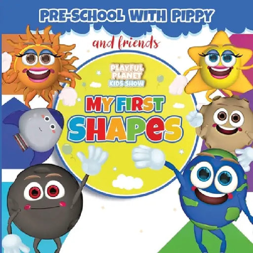 My First Shapes by Fatai Opawoye, Amber Opawoye
