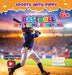 Baseball for Kids by Fatai Opawoye, Amber Opawoye
